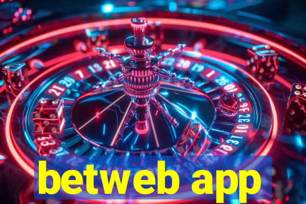 betweb app